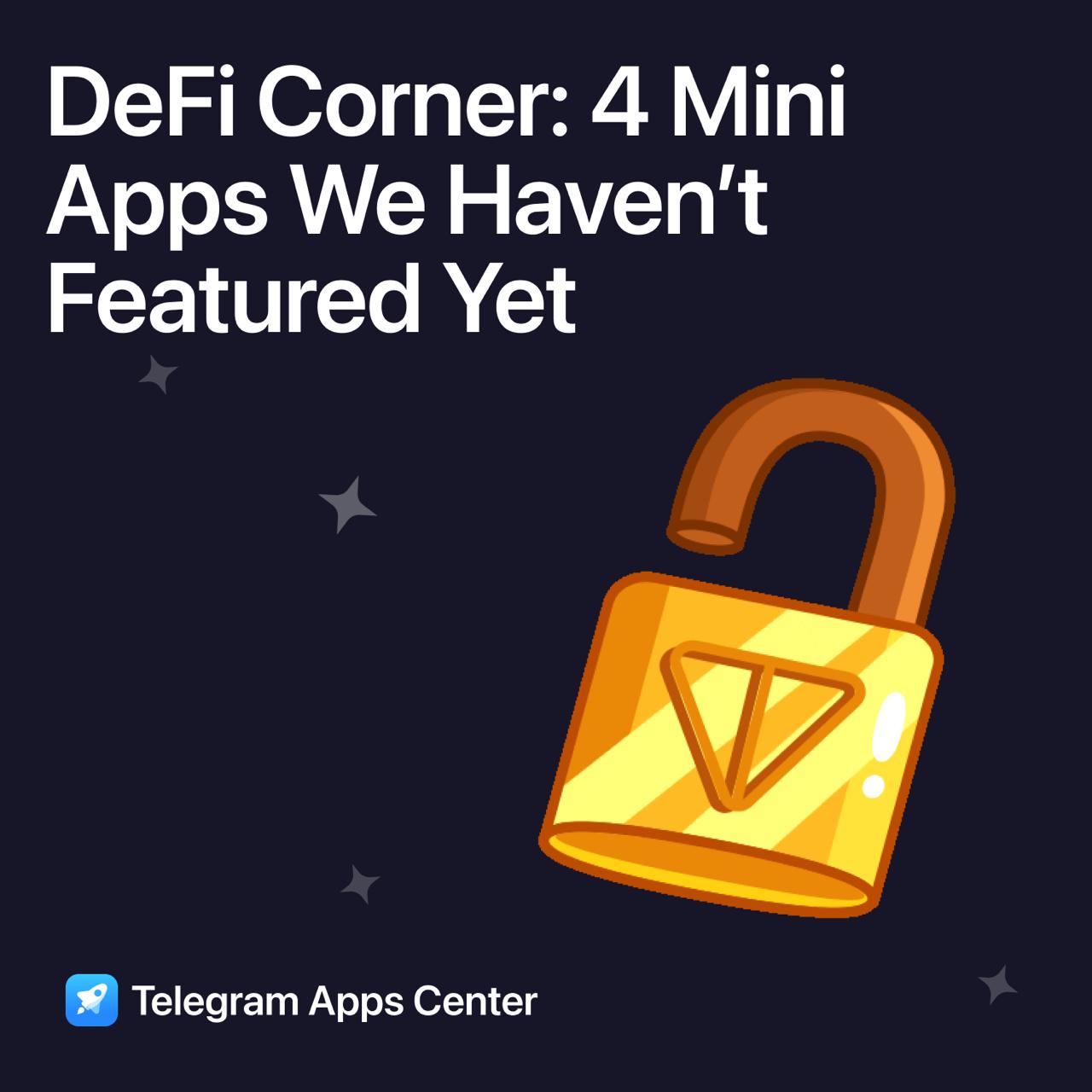 🔓 DeFi Corner: 4 Mini Apps We Haven’t Featured Yet
