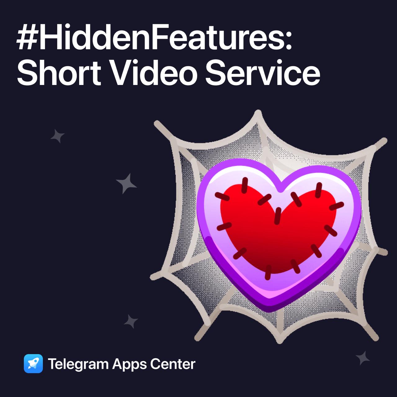 #HiddenFeatures: Short Video Service