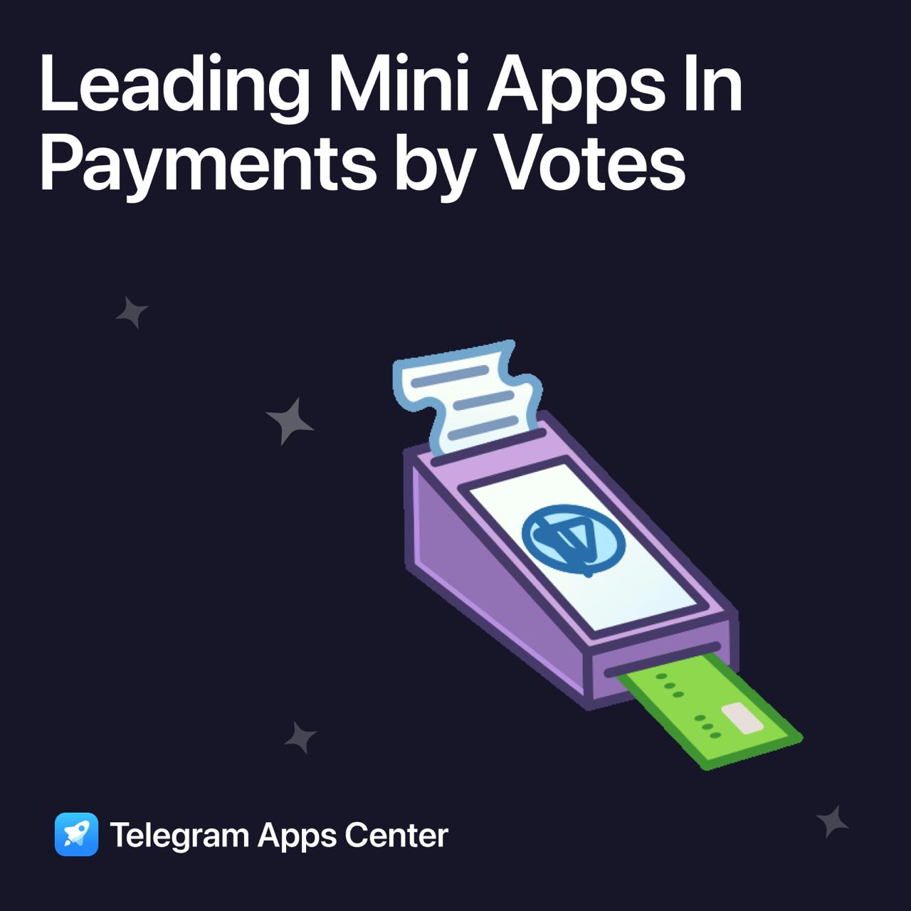 🧾 Leading Mini Apps In Payments by Votes