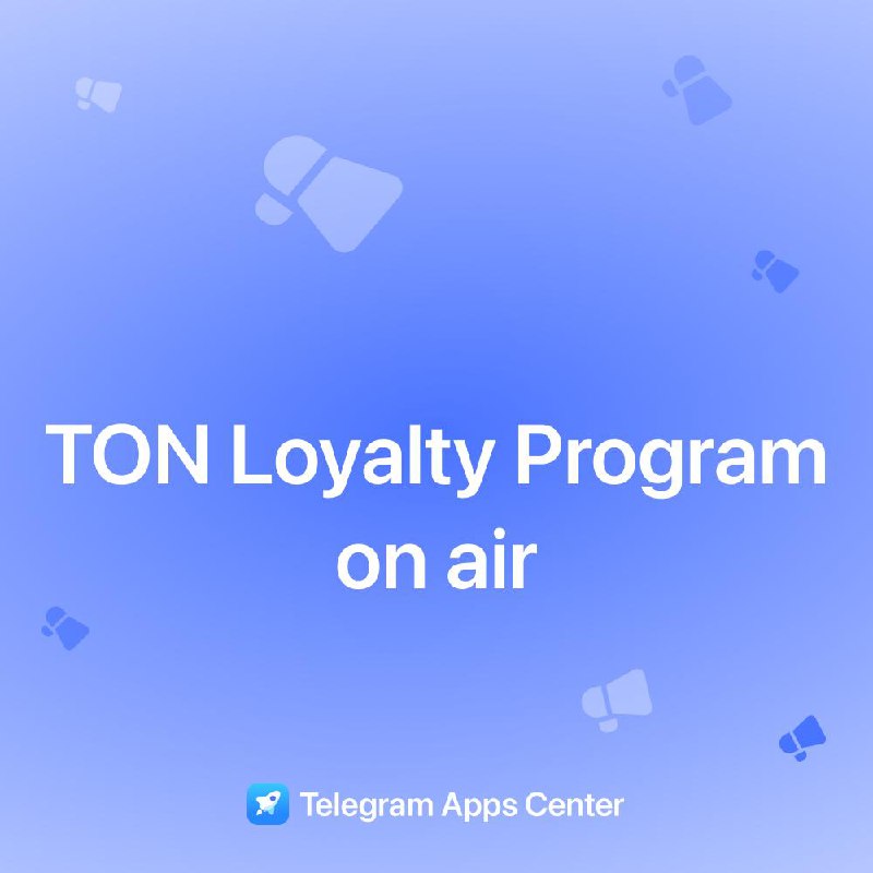 🎉[TON Loyalty Program](https://t.me/tapps/center?startapp=loyalty-trendingapps) 